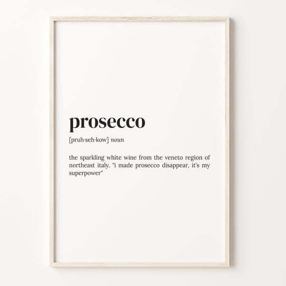 Prosecco Definition Quote Wall Art, Unframed Poster