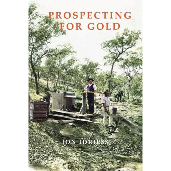 Prospecting for Gold (Paperback)
