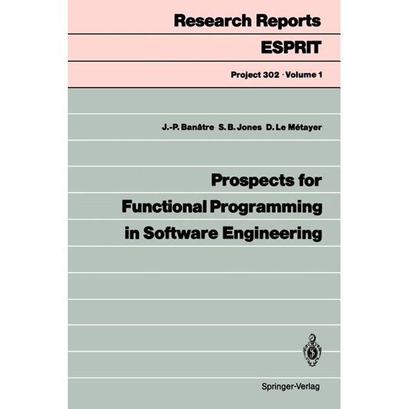 Prospects for Functional Programming in Software Engineering, (Paperback)