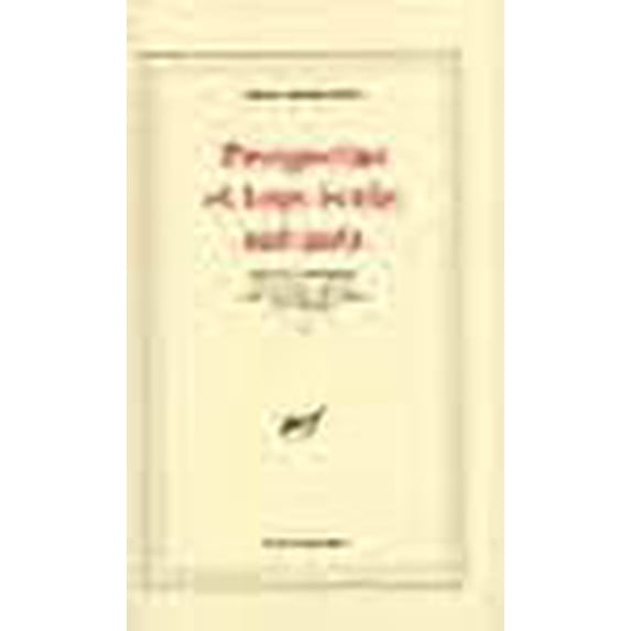 Prospectus et tous écrits suivants, tome 1