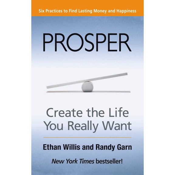 Prosper : Create the Life You Really Want (Paperback)