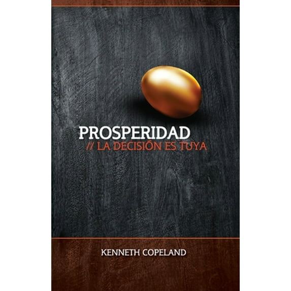 Pre-Owned Prosperidad: La Decision Ed Suya: Prosperity - The Choice Is Yours (Paperback) 0881147303 9780881147308