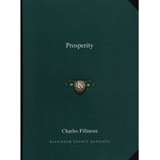 Prosperity Paperback 1162591234 9781162591230 Charles Fillmore