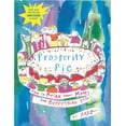 thumbnail image 1 of Prosperity Pie : How to Relax About Money and Everything Else (Paperback), 1 of 1