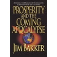thumbnail image 1 of Pre-Owned Prosperity and the Coming Apocalyspe Paperback, 1 of 1