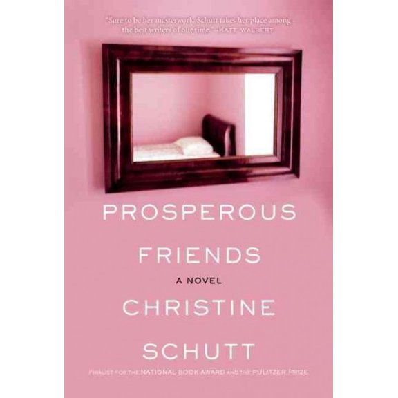 Pre-Owned Prosperous Friends (Paperback) 0802121799 9780802121790