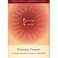 thumbnail image 1 of Prostate Cancer : A Comprehensive Guide for Patients, 1 of 1