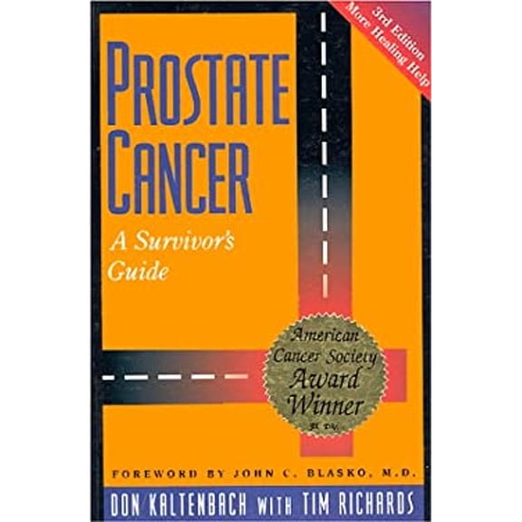 Pre-Owned Prostate Cancer : A Survivor's Guide (Paperback) 9780964008816