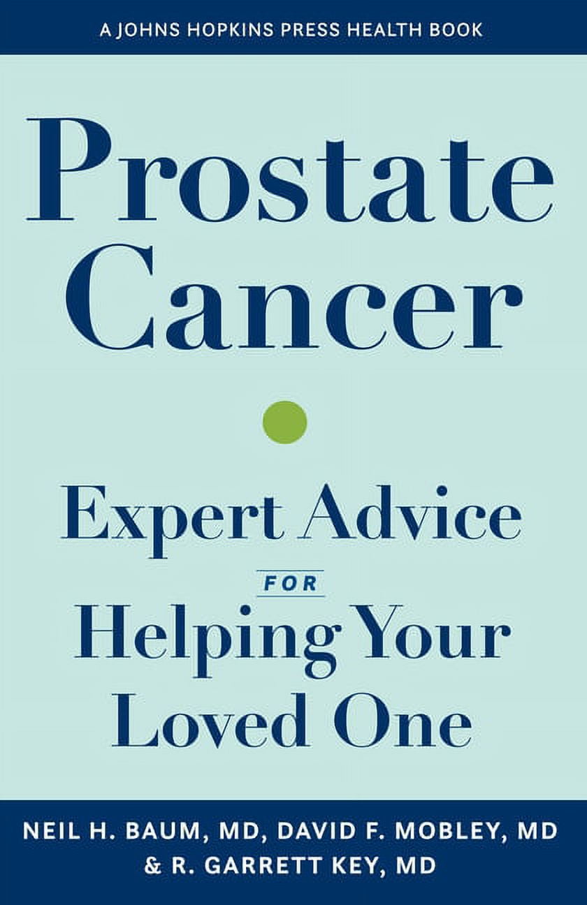 Johns Hopkins Press Health Books (Paperb Prostate Cancer Expert Advice