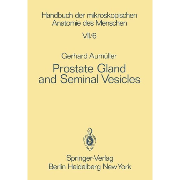 Prostate Gland and Seminal Vesicles, (Paperback)
