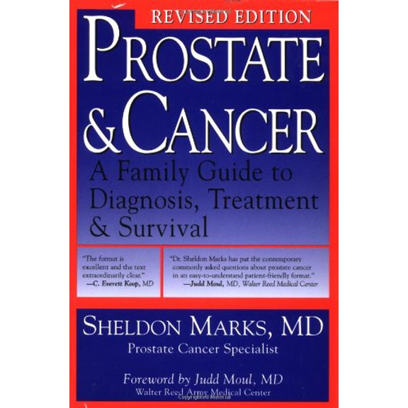 Pre-Owned Prostate & Cancer Revised: A Family Guide To Diagnosis, Treatment, And Survival (Paperback) 1555612628 9781555612627