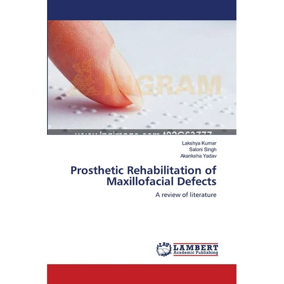 Prosthetic Rehabilitation of Maxillofacial Defects (Paperback)