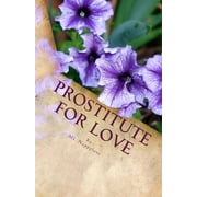 Prostitute for Love