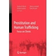 thumbnail image 1 of Prostitution and Human Trafficking: Focus on Clients, (Paperback), 1 of 1