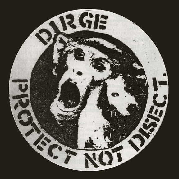 Dirge Protect Not Disect (CD) Album