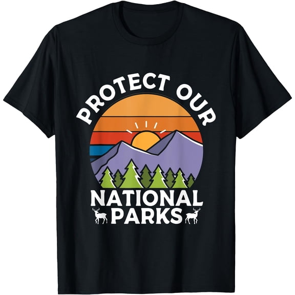 Protect Our National Parks Hiking Camping Souvenir Unisex T-Shirt for Men Women Kids Toddler,Black Color,Size L