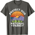 thumbnail image 1 of Protect Our National Parks Hiking Camping Souvenir Unisex T-Shirt for Men Women Kids Toddler,Charcoal Color,Size 4T, 1 of 5