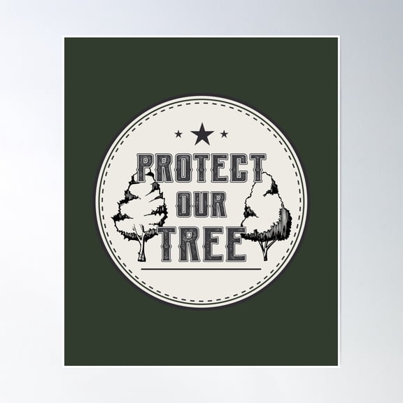 Protect Our Tree Vintage Style Poster Wall Art, Modern Wall Decor, 8x12 UNFRAMED