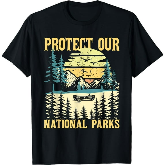 Protect Our US National Parks - Hiking & Camping Lover Unisex T-Shirt for Men Women Kids Toddler,Black Color,Size YM