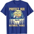 thumbnail image 1 of Protect Our US National Parks - Hiking & Camping Lover Unisex T-Shirt for Men Women Kids Toddler,Royal Blue Color,Size XL, 1 of 5
