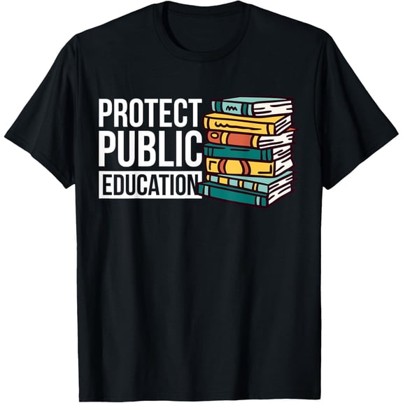 Protect Public Education T-Shirt