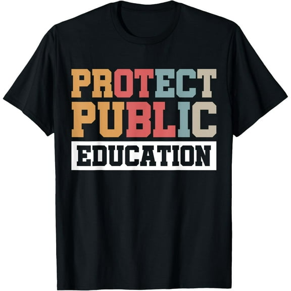 Protect Public Education T-Shirt