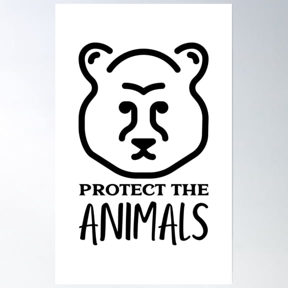 Protect The Animals - Black Bear Face Poster Wall Art, Modern Wall Decor, 8x12 UNFRAMED