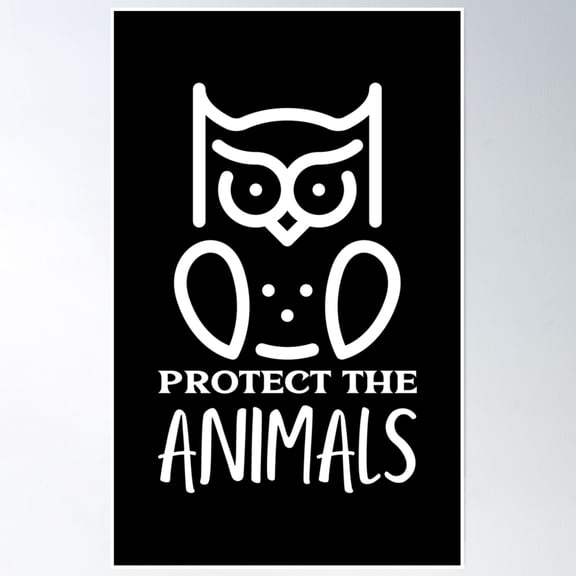 Protect The Animals - White Owl Poster Wall Art, Modern Wall Decor, 8x12 UNFRAMED