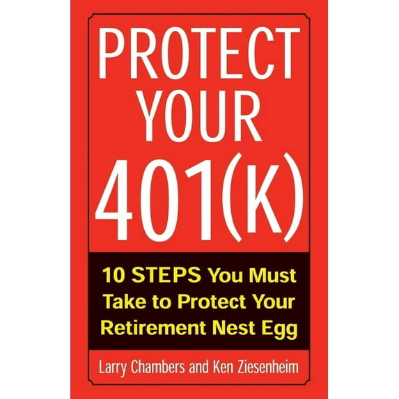 Protect Your 401(k), (Paperback)