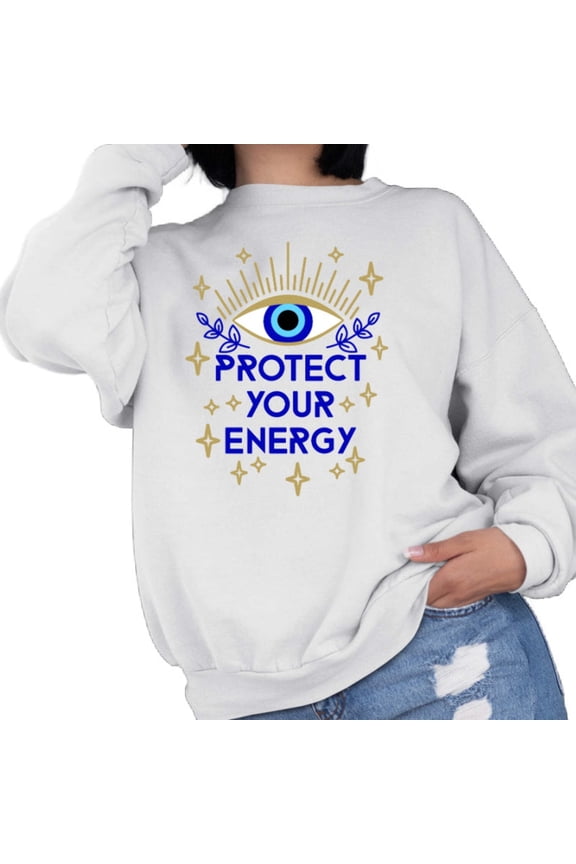 Protect Your Energy Evil Eye Sweatshirt