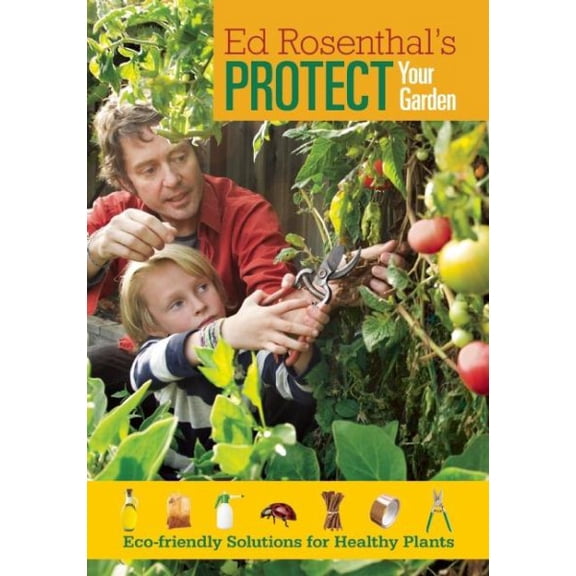 Pre-Owned Protect Your Garden (Paperback) 093255119X 9780932551191