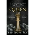 thumbnail image 1 of Pre-Owned Protect Your Queen (Paperback) by Penelope Sky, 1 of 1