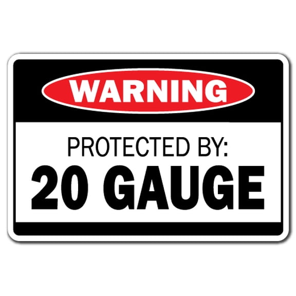 Protected By 20 Gauge Warning Decal | Indoor/Outdoor | Funny Home Décor for Garages, Living Rooms, Bedroom, Offices | SignMission Gift Ammo Shotgun Pistol Gun Bullet Revolver Decal