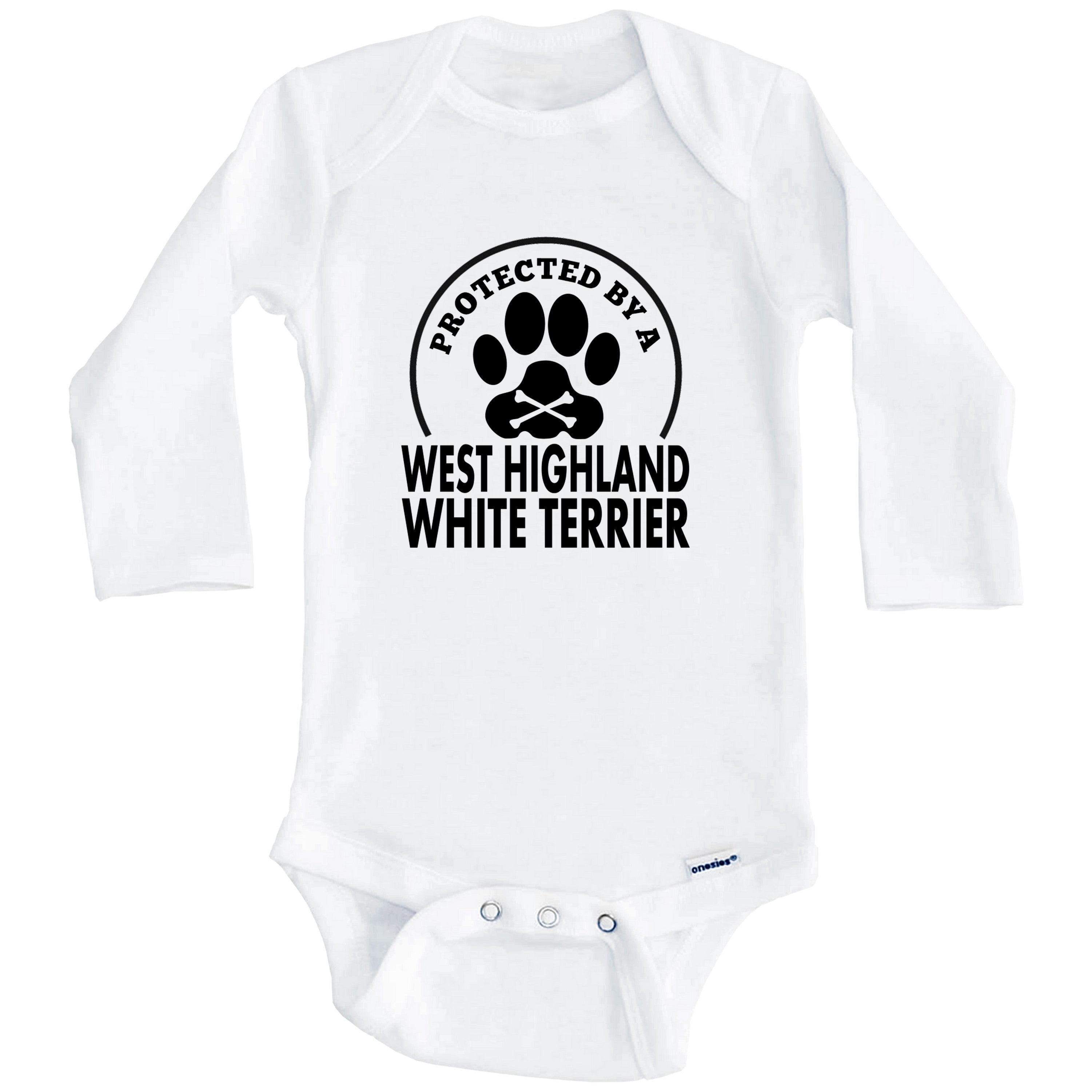 Protected By A West Highland White Terrier Funny One Piece Baby Bodysuit (Long Sleeve), 0-3 Months White