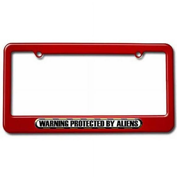Protected By Aliens License Plate Tag Frame, Multiple Colors