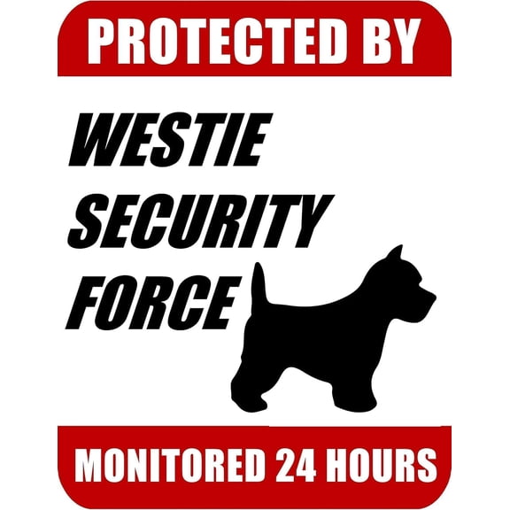 Protected By Westie Security Force Monitored Aluminum Metal Tin Sign 8x12 Inch Yard Signs for Residential Home Yard Driveway Fence Gate Garage Indoor Outdoor Wall Mount Display Home Security Notice
