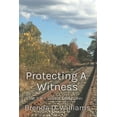 thumbnail image 1 of Protecting A Witness : Book 3 A Southern Railway (Series #3) (Paperback), 1 of 1