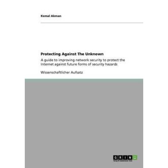 Protecting Against the Unknown