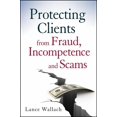 thumbnail image 1 of Protecting Clients from Fraud, Incompetence, and Scams, (Hardcover), 1 of 1