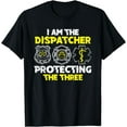 thumbnail image 1 of Protecting Dispatch-er Police Fire EMS 911 Operator Gift T-Shirt, 1 of 4