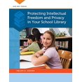 thumbnail image 1 of Pre-Owned Protecting Intellectual Freedom and Privacy in Your School Library (Paperback) 9781610691383, 1 of 1