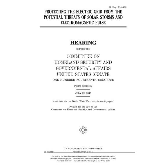 Protecting the Electric Grid from the Potential Threats of Solar Storms and Electromagnetic Pulse