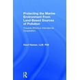 thumbnail image 1 of Protecting the Marine Environment From Land-Based Sources of Pollution: Towards Effective International Cooperation, (Hardcover), 1 of 1