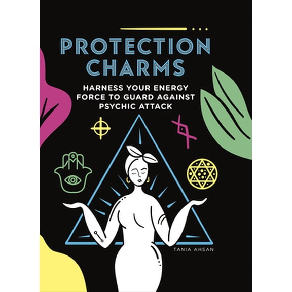 Pre-Owned Protection Charms: Harness You Energy Force to Guard Against Psychic Attack Paperback