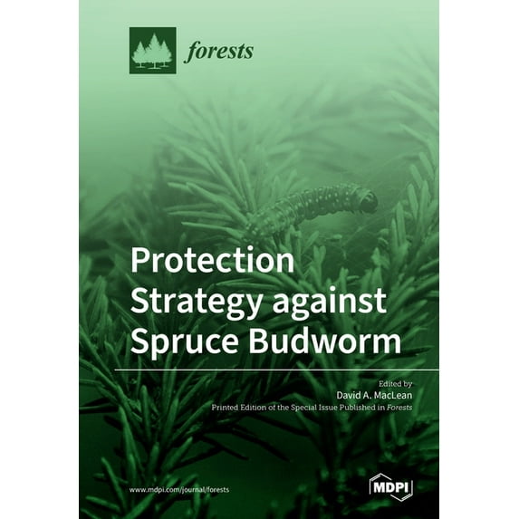 Protection Strategy against Spruce Budworm, (Paperback)