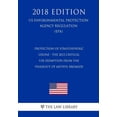thumbnail image 1 of Protection of Stratospheric Ozone - The 2012 Critical Use Exemption From the Phaseout of Methyl Bromide (US Environmental Protection Agency ... Protection Agency Regulation 2018), 1 of 1