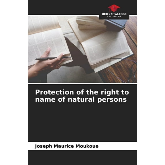 Protection of the right to name of natural persons (Paperback)