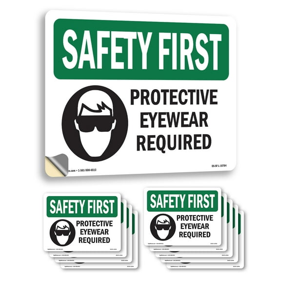 Protective Eyewear Required With Symbol OSHA SAFETY FIRST Vinyl Decal Label 7 Inch x 5 Inch - 10 Pack
