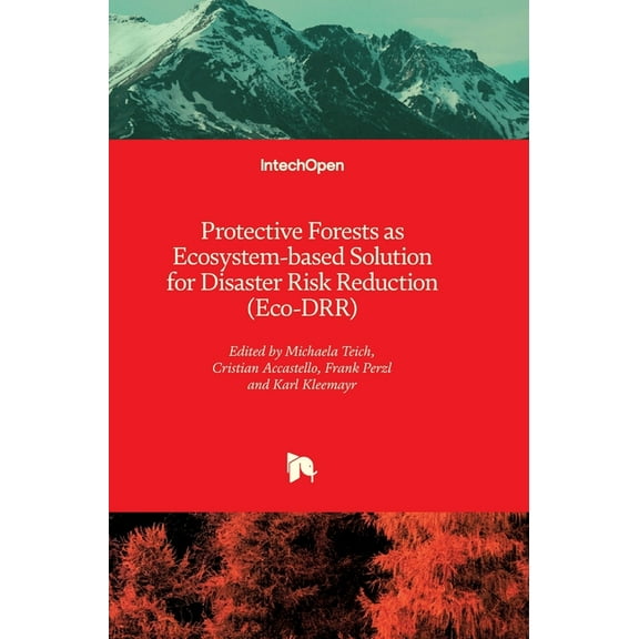 Protective Forests as Ecosystem-based Solution for Disaster Risk Reduction (Eco-DRR) (Hardcover)