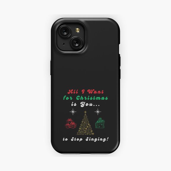 Protective iPhone Case All I Want For Stop Singing Festive Phone Case Music Carol Joke Cover IP16 Magnetic MagSafe Compatible